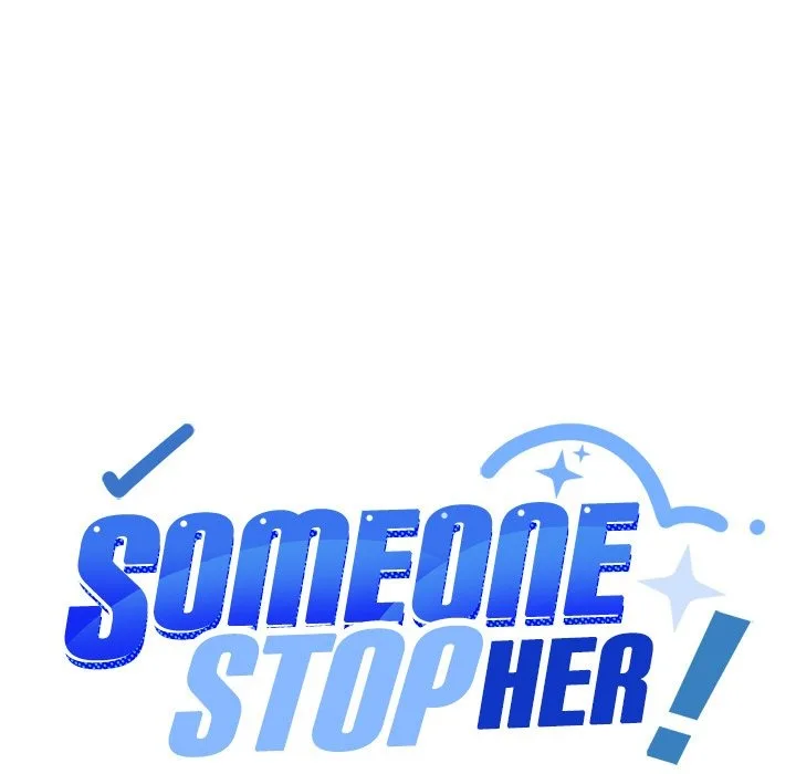 Someone Stop Her! (Uncensored) - Chapter 13 - picture 10