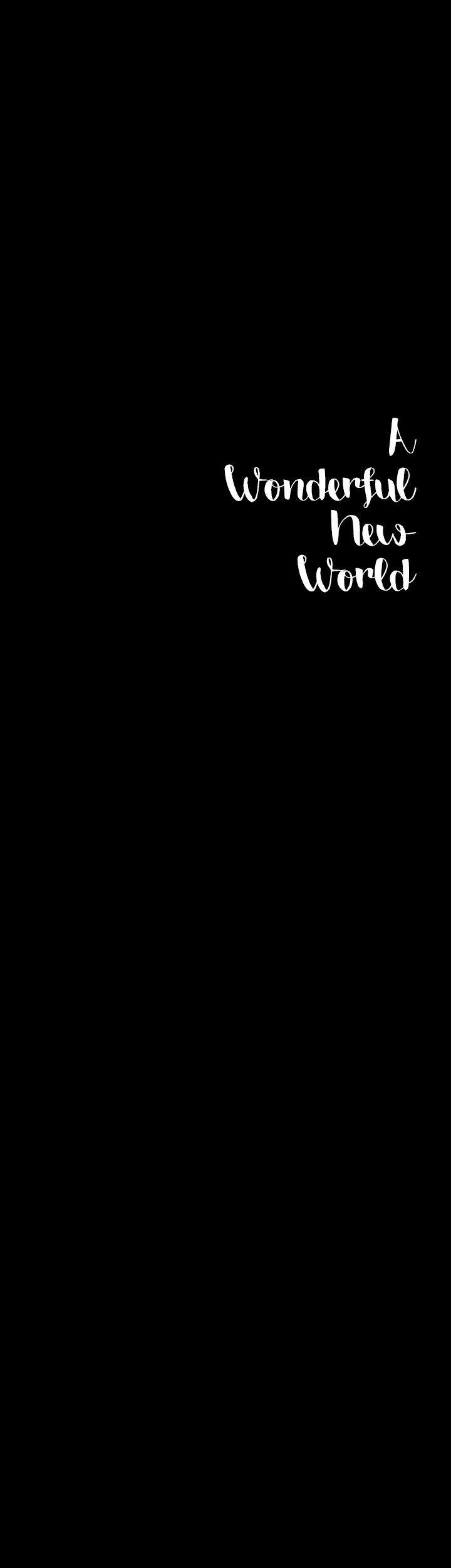 A Wonderful New World - Chapter 2 - picture 98