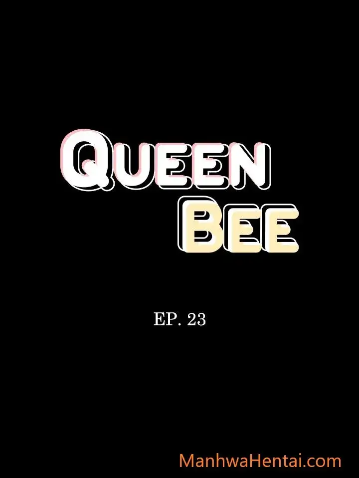 Queen Bee - Chapter 23 - picture 2