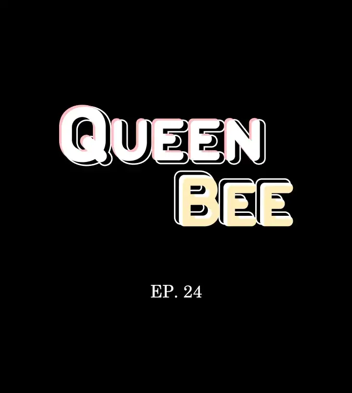 Queen Bee - Chapter 24 - picture 3