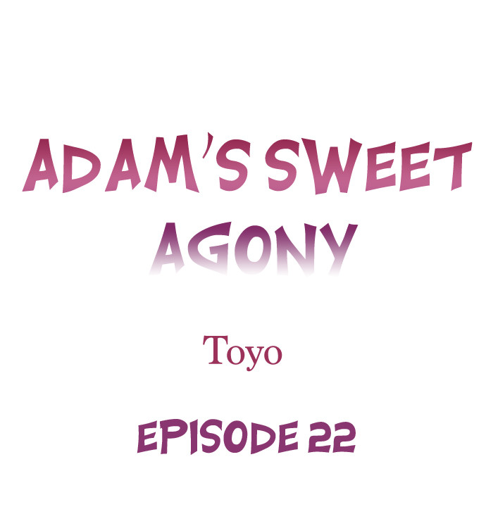 Page 1 of Chapter 22: Adam’s Sweet Agony