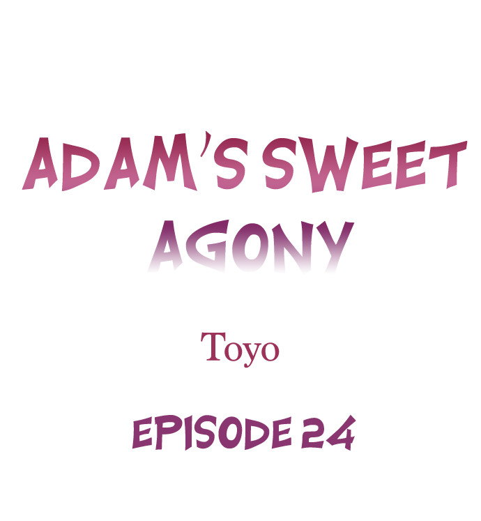 Page 1 of Chapter 24: Adam’s Sweet Agony