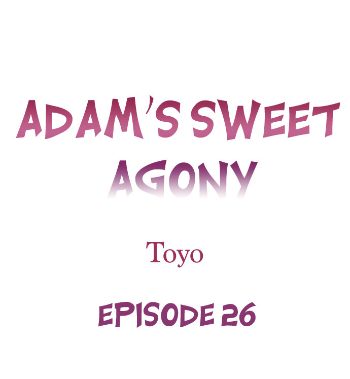 Page 1 of Chapter 26: Adam’s Sweet Agony