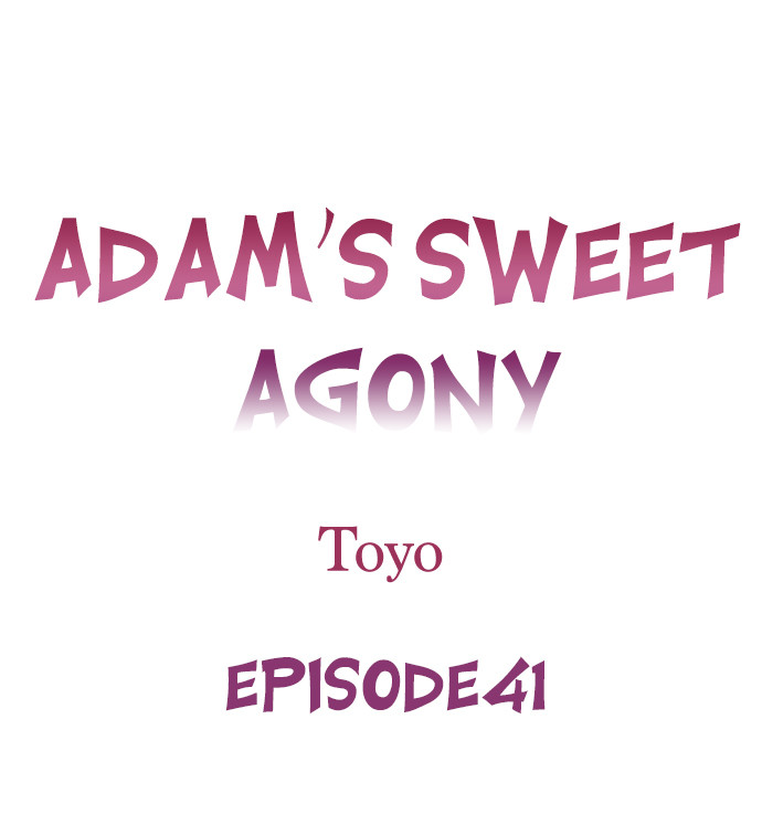 Page 1 of Chapter 41: Adam’s Sweet Agony