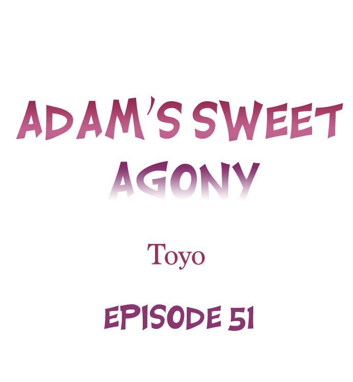 Page 1 of Chapter 51: Adam’s Sweet Agony