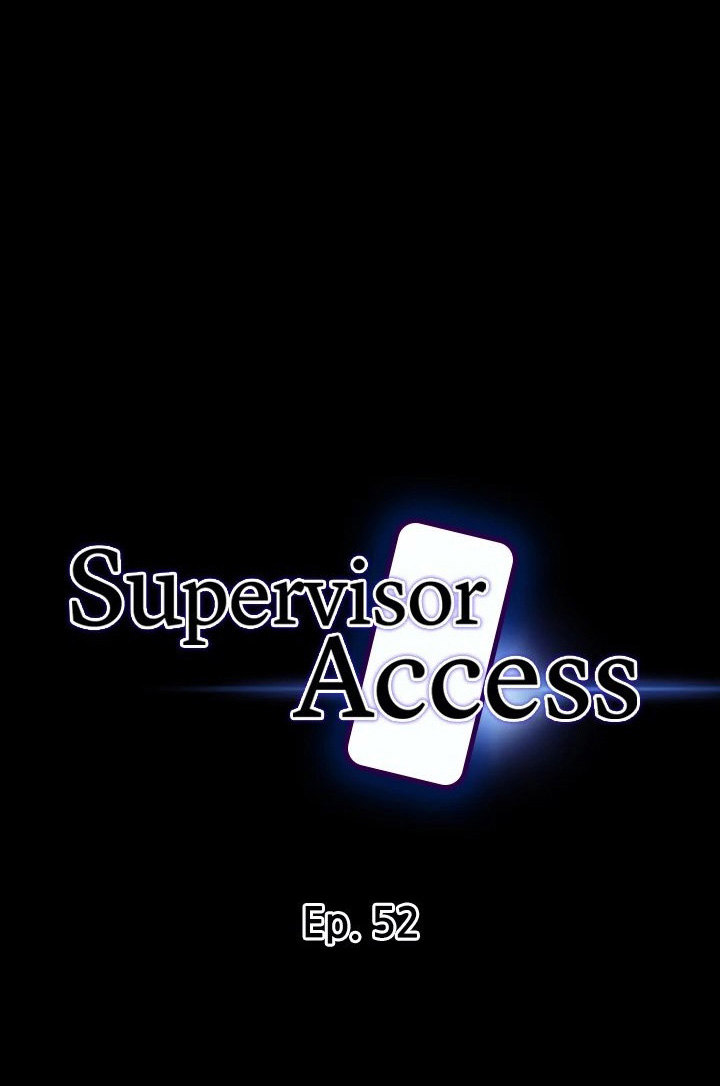 Page 4 of Chapter 52: Supervisor Access