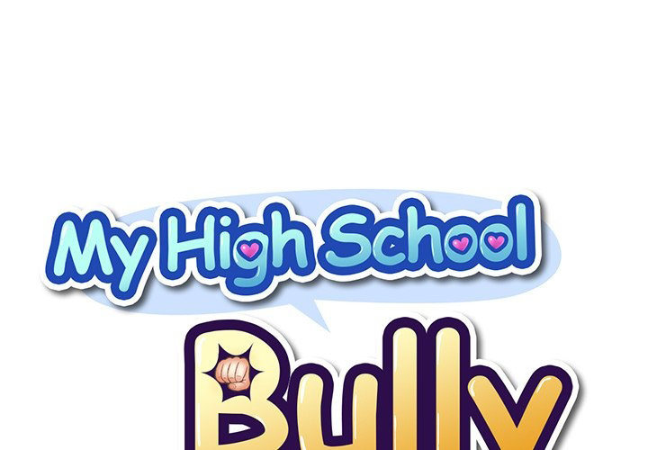 Page 1 of Chapter 35: My High School Bully