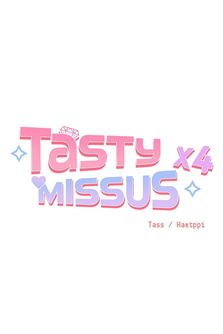 Page 1 of Chapter 10: Tasty Missus x4