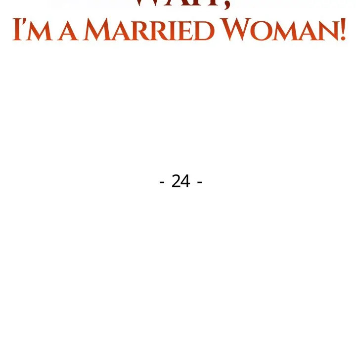 Page 13 of Chapter 24: Wait, I’m a Married Woman!