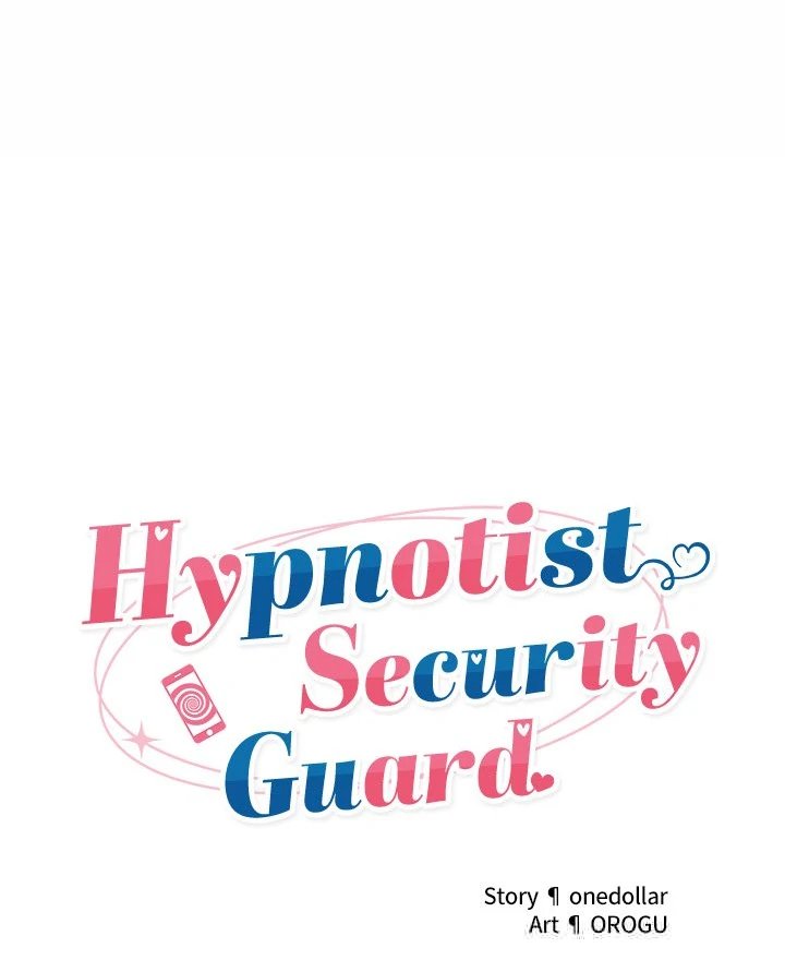 Page 19 of Chapter 25: Hypnotist Security Guard