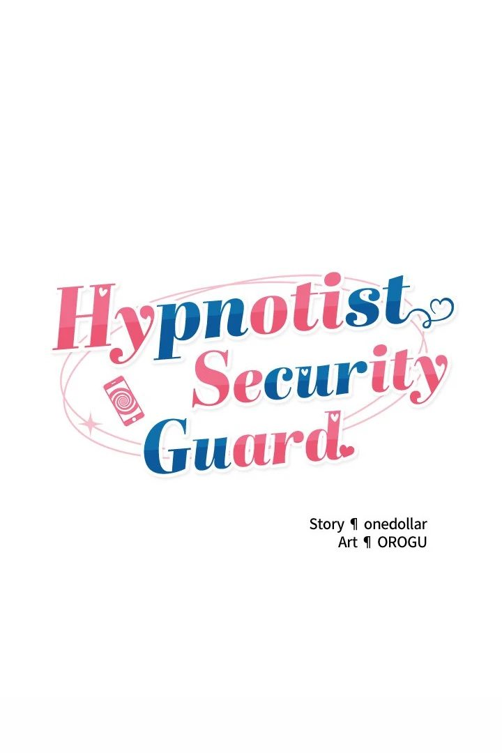 Page 1 of Chapter 35: Hypnotist Security Guard