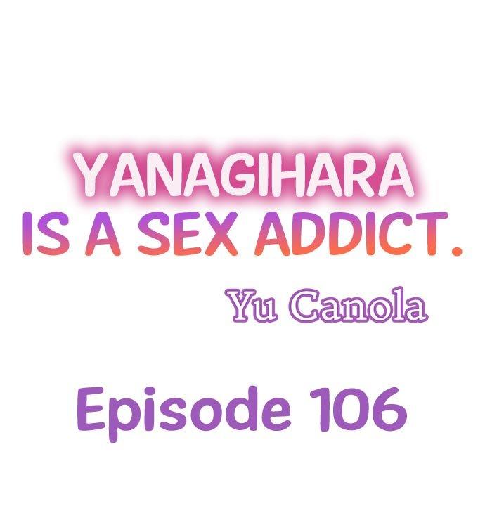 Page 1 of Chapter 106: Yanagihara Is a Sex Addict.