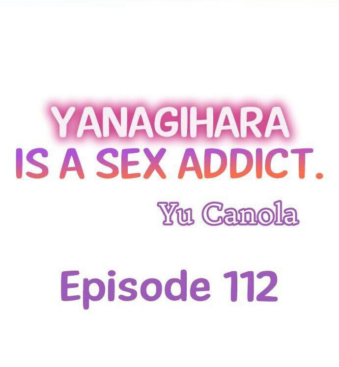 Page 1 of Chapter 112: Yanagihara Is a Sex Addict.