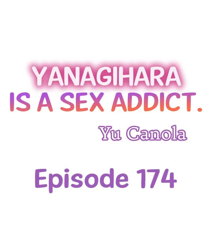 Page 1 of Chapter 174: Yanagihara Is a Sex Addict.
