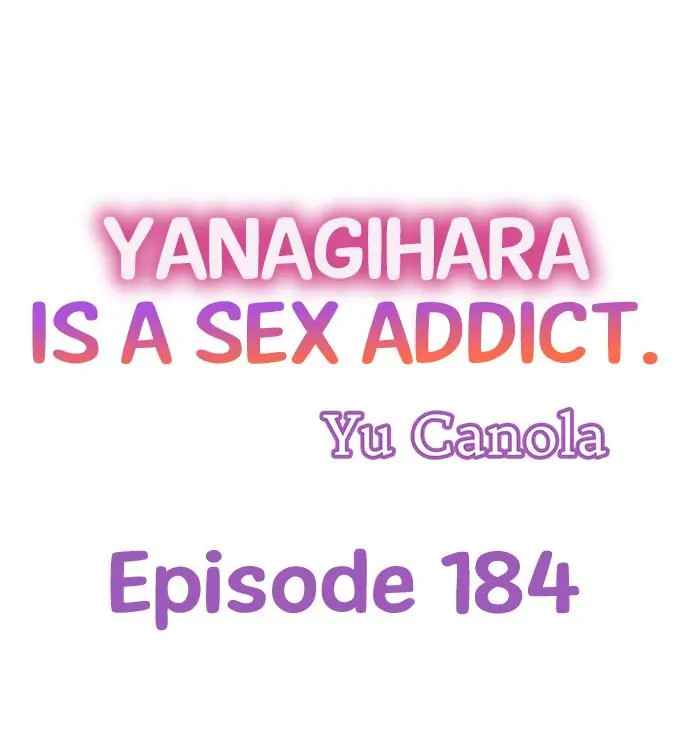 Page 1 of Chapter 184: Yanagihara Is a Sex Addict.