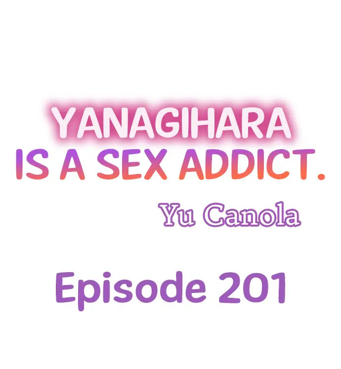 Page 1 of Chapter 201: Yanagihara Is a Sex Addict.
