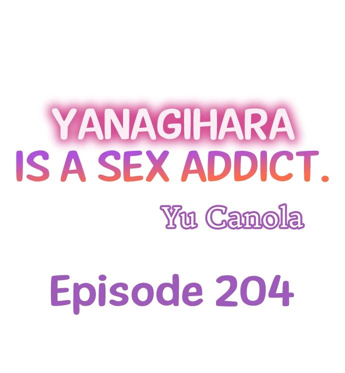 Page 1 of Chapter 204: Yanagihara Is a Sex Addict.