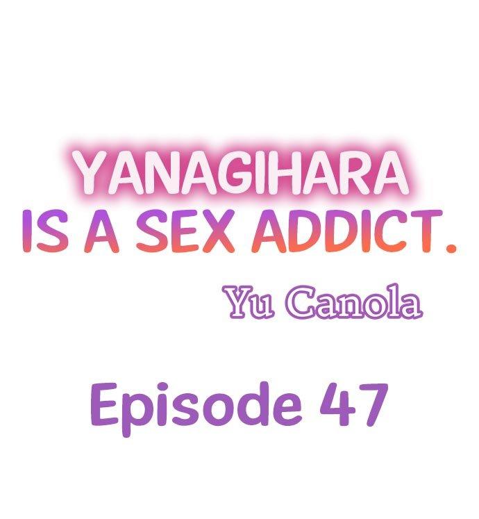 Page 1 of Chapter 47: Yanagihara Is a Sex Addict.