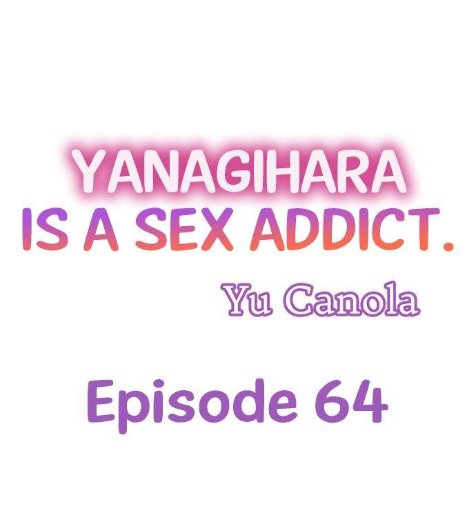 Page 1 of Chapter 64: Yanagihara Is a Sex Addict.
