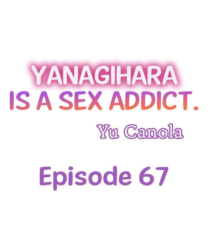 Page 1 of Chapter 67: Yanagihara Is a Sex Addict.
