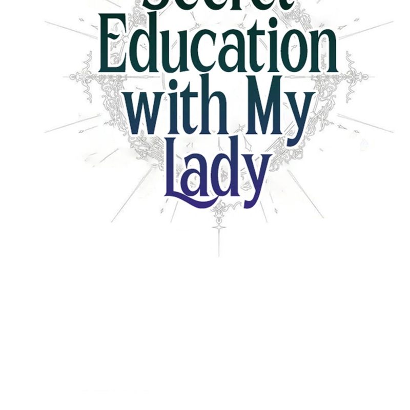 Page 62 of Chapter 3: Secret Education with My Lady